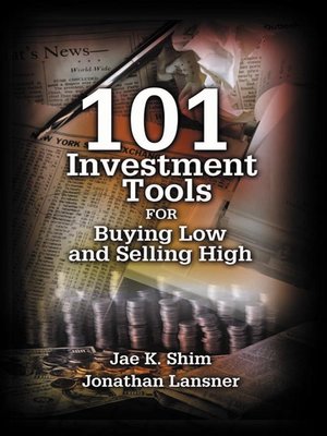 cover image of 101 Investment Tools for Buying Low & Selling High